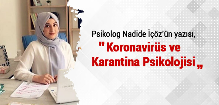 KORONAVİRÜS VE KARANTİNA PSİKOLOJİSİ