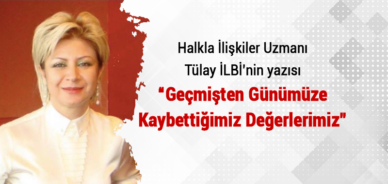 gecmisten-gunumuze-kaybettigimiz-degerlerimiz